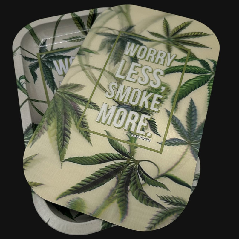 Worry Less Smoke More Rolling Tray