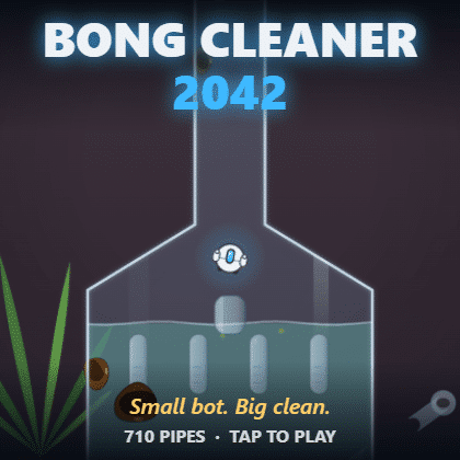 Bong Cleaner 2042 by 710 Pipes: a robot cleaning arcade game. Tap to play.
